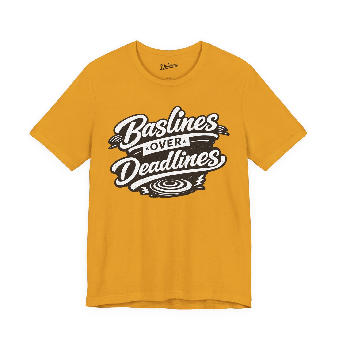 Basslines Over Deadlines — Short Sleeve Shirt