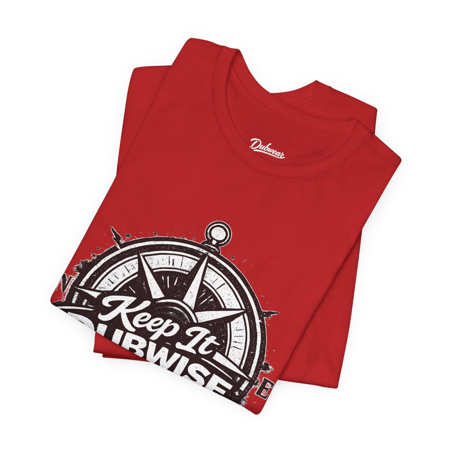 Keep It Dubwise T-Shirt
