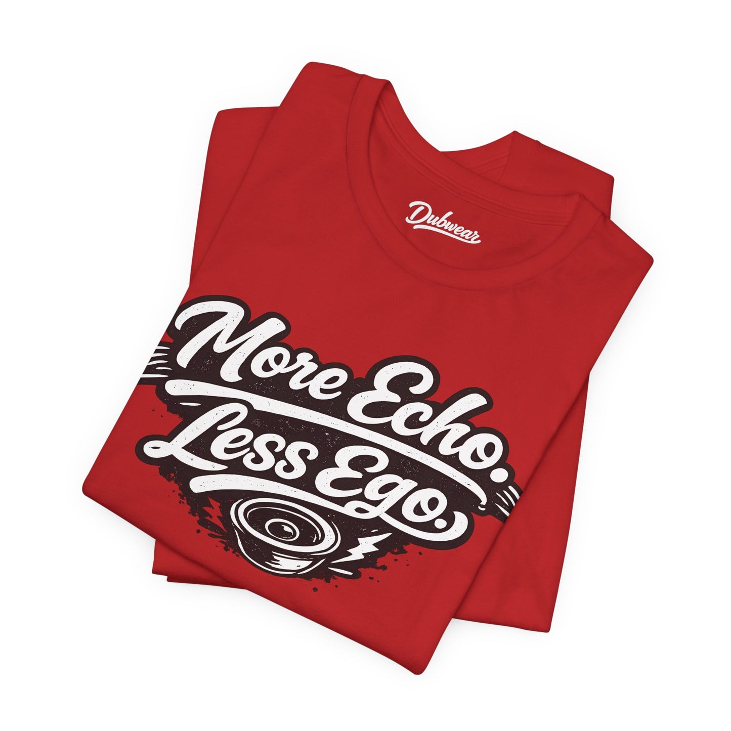 More Echo, Less Ego — Short Sleeve Shirt