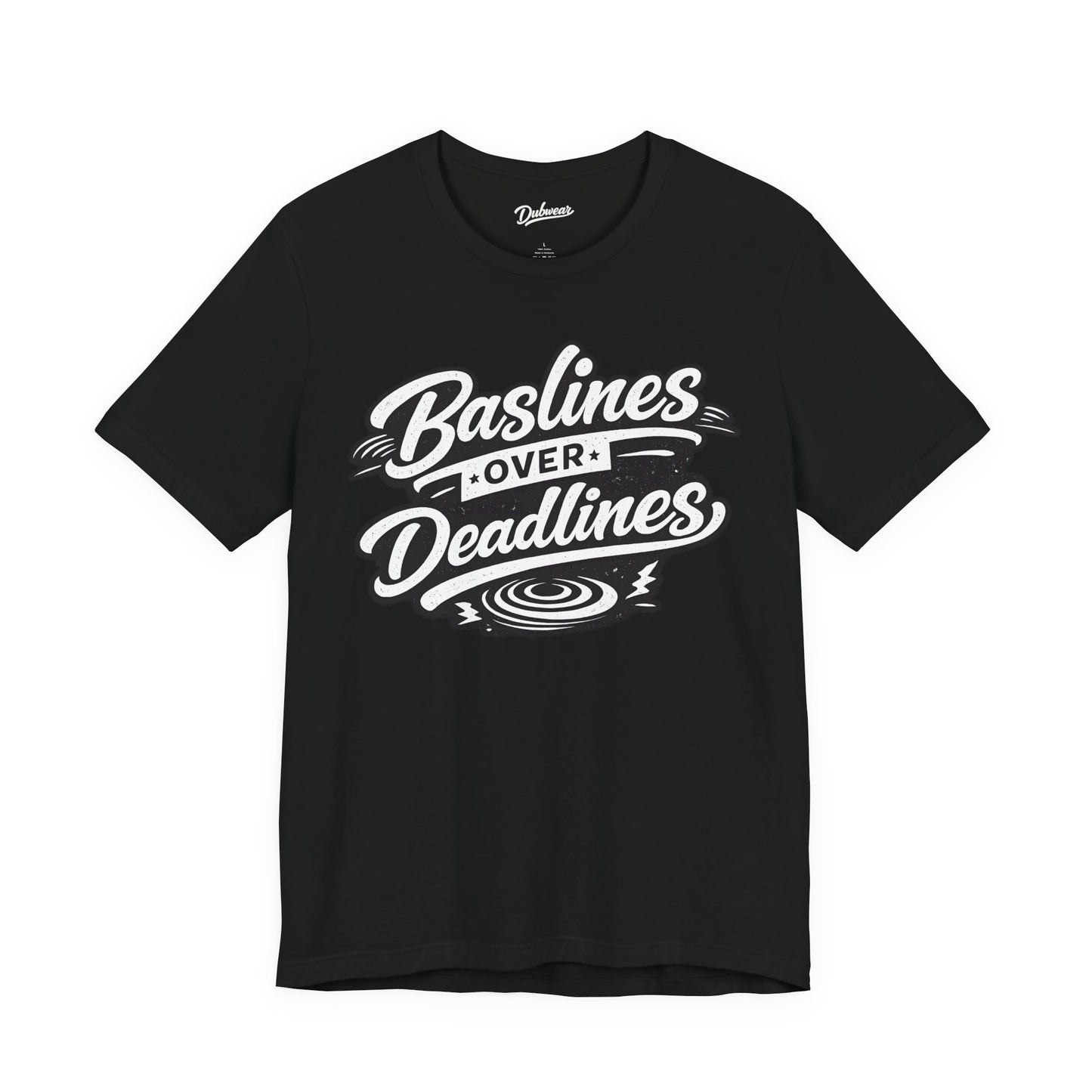 Basslines Over Deadlines — Short Sleeve Shirt