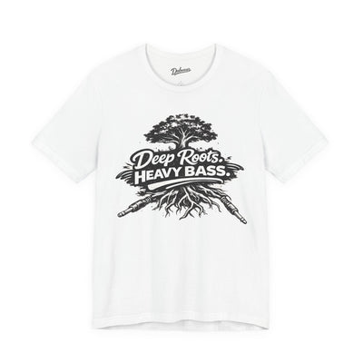 Deep Roots. Heavy Bass. — Short Sleeve Shirt