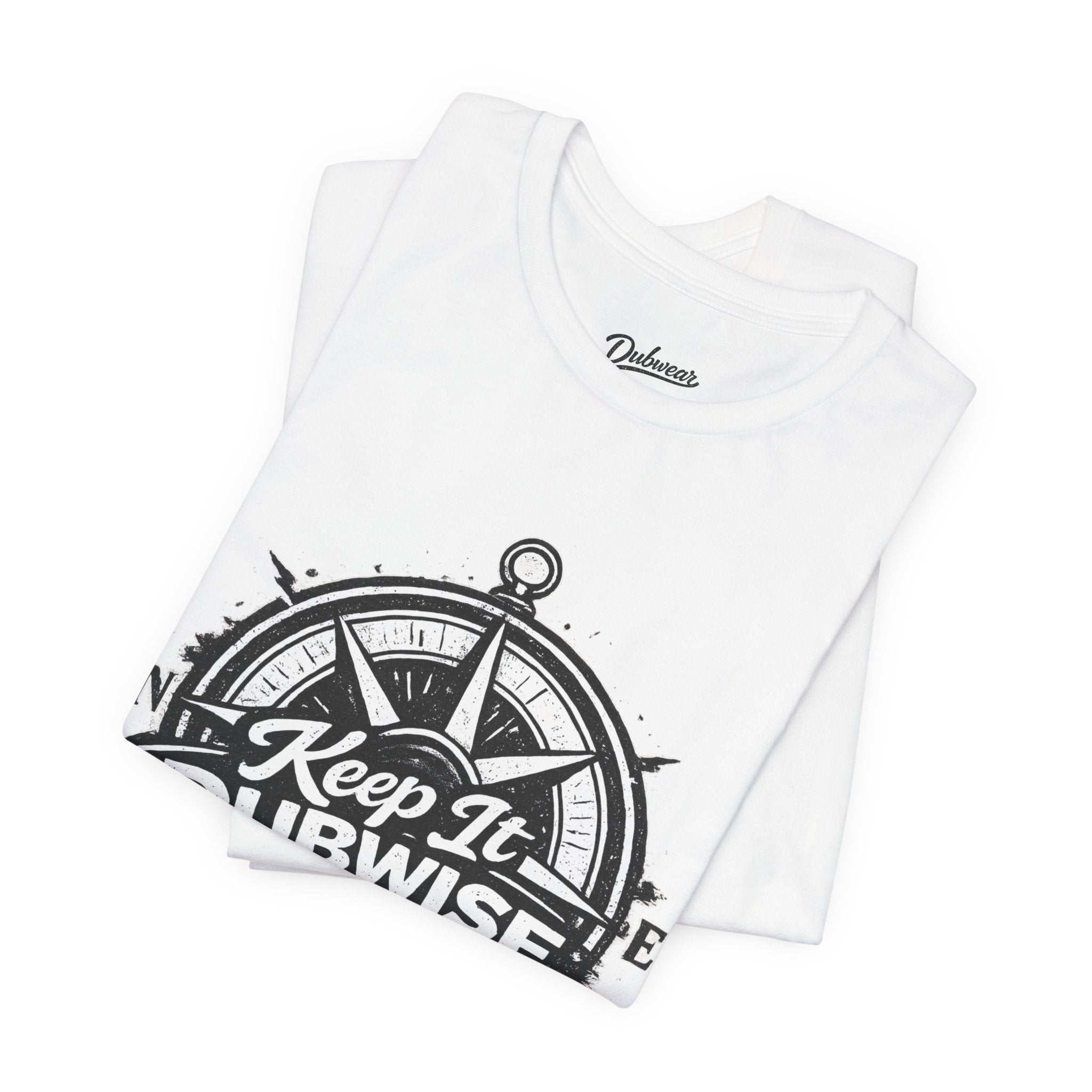 Keep It Dubwise T-Shirt