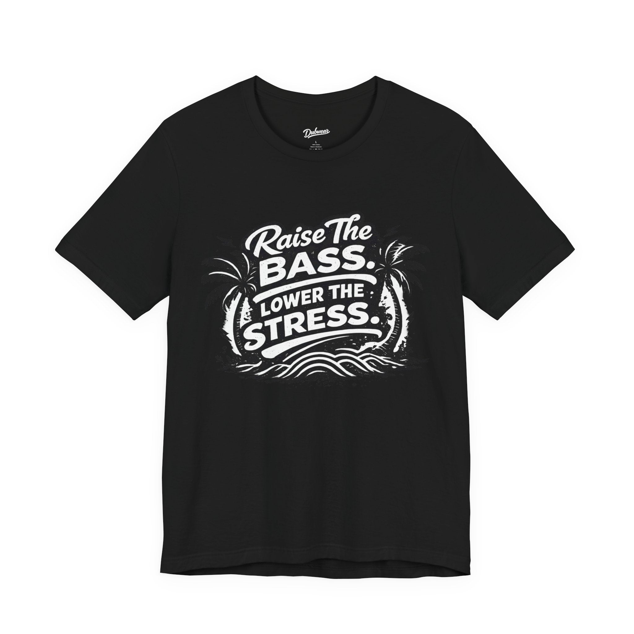 Raise The Bass Lower The Stress T-Shirt