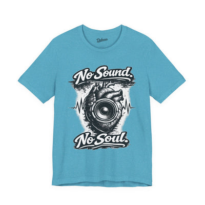 No Sound No Soul — Short Sleeve Shirt