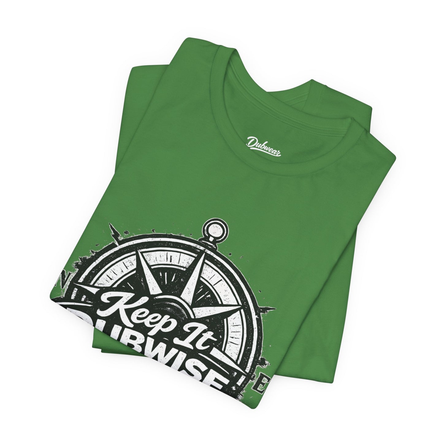 Keep It Dubwise T-Shirt