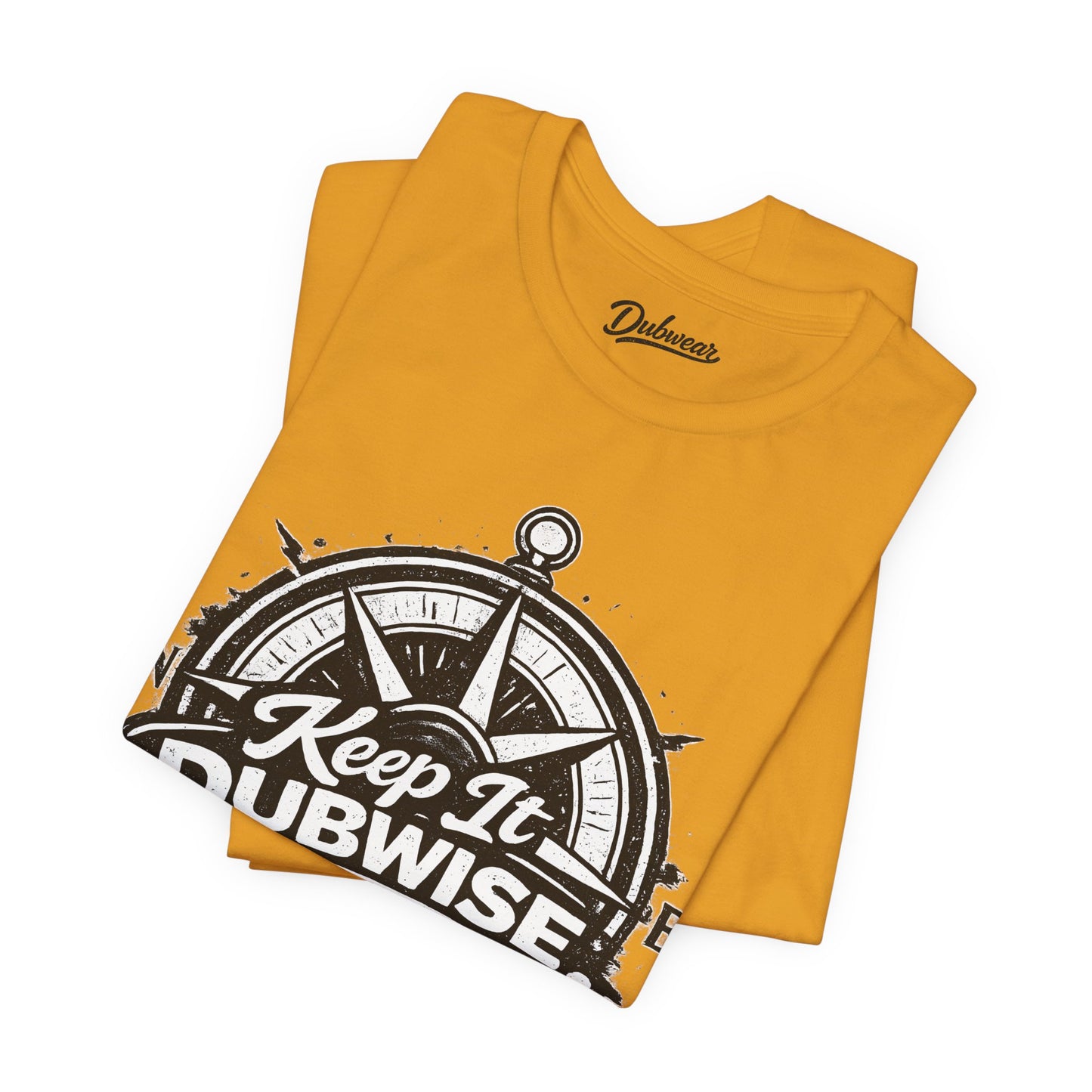 Keep It Dubwise — Short Sleeve Shirt