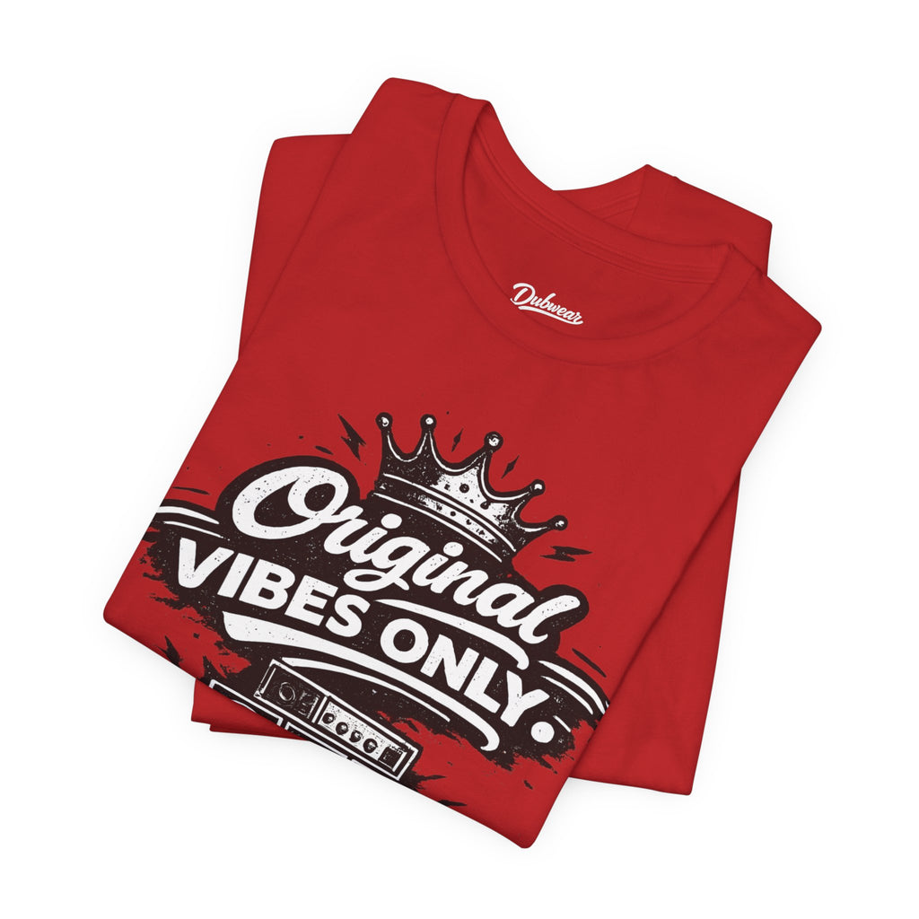 Original Vibes Only T-Shirt