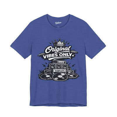 Original Vibes Only — Short Sleeve Shirt