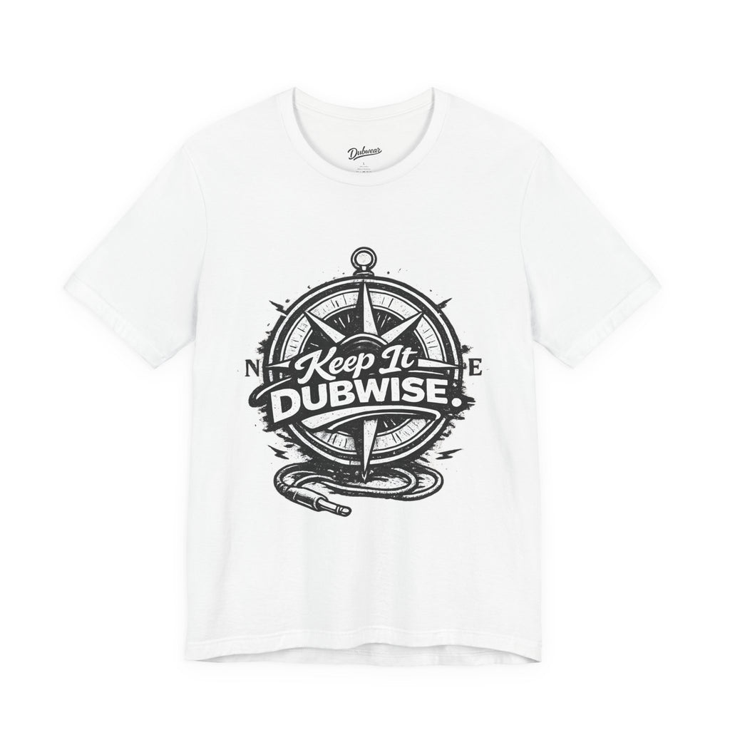 Keep It Dubwise T-Shirt