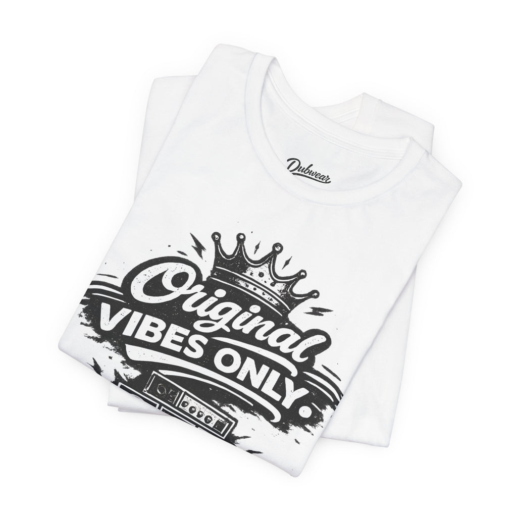 Original Vibes Only T-Shirt