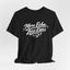 More Echo Less Ego T-Shirt