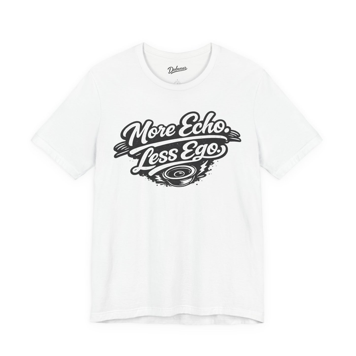 More Echo, Less Ego — Short Sleeve Shirt