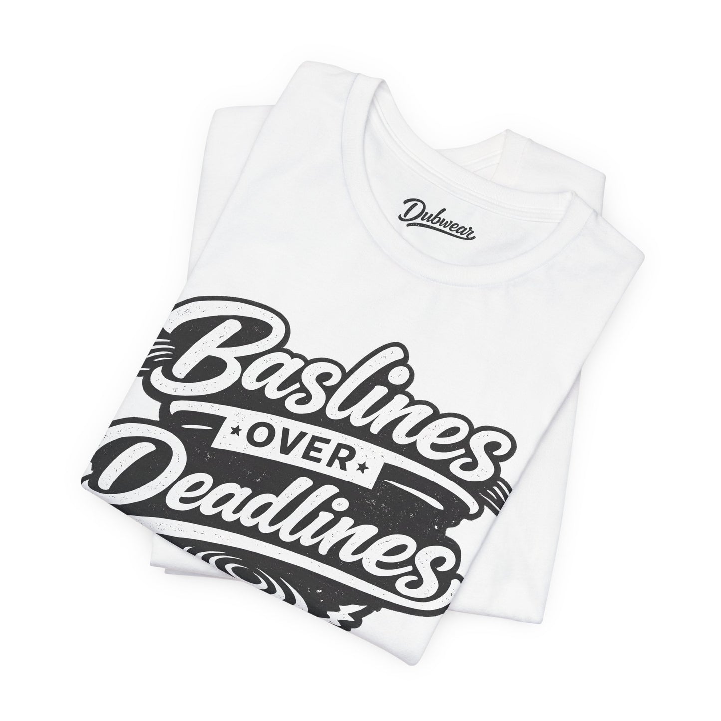 Basslines Over Deadlines — Short Sleeve Shirt