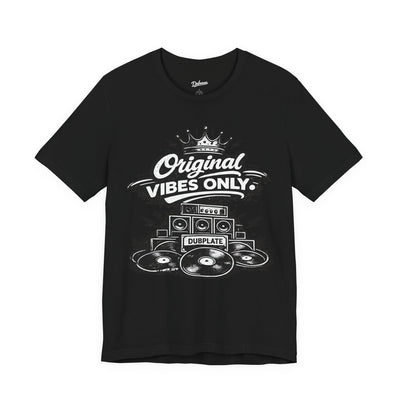 Original Vibes Only T-Shirt