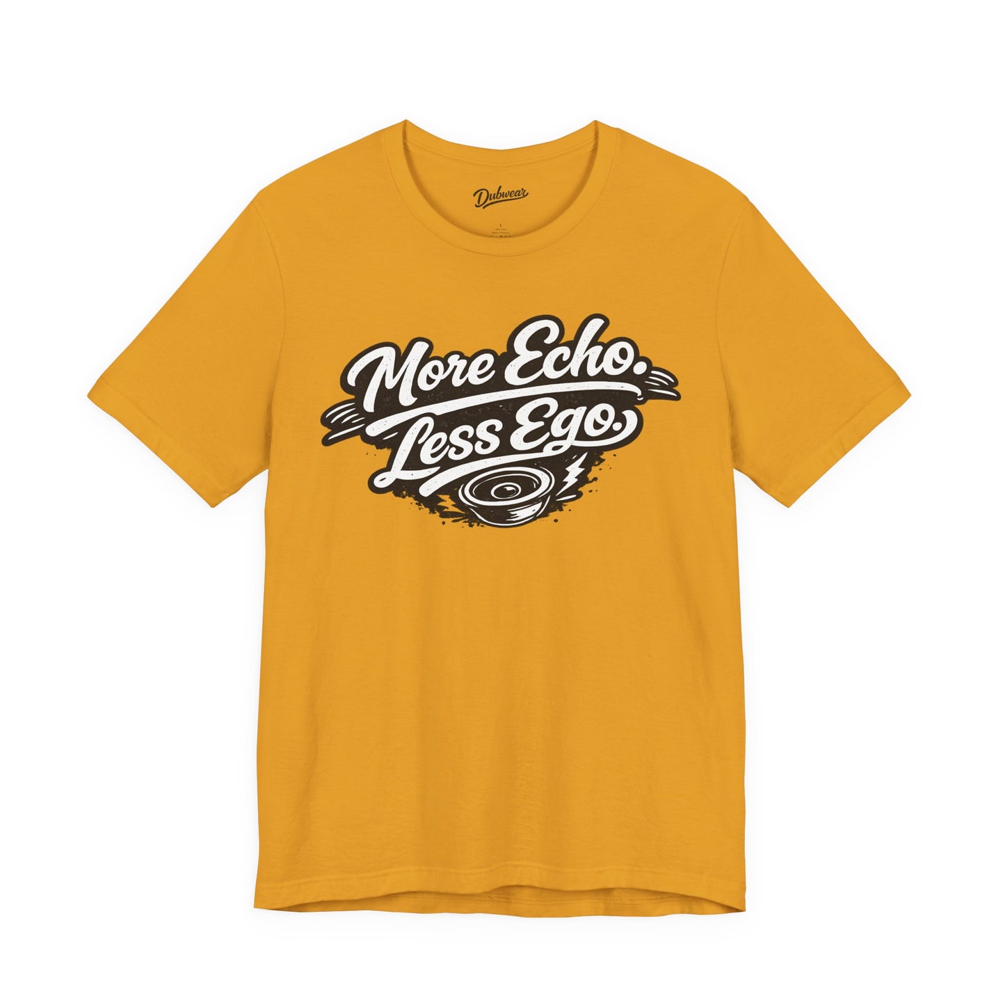 More Echo, Less Ego — Short Sleeve Shirt