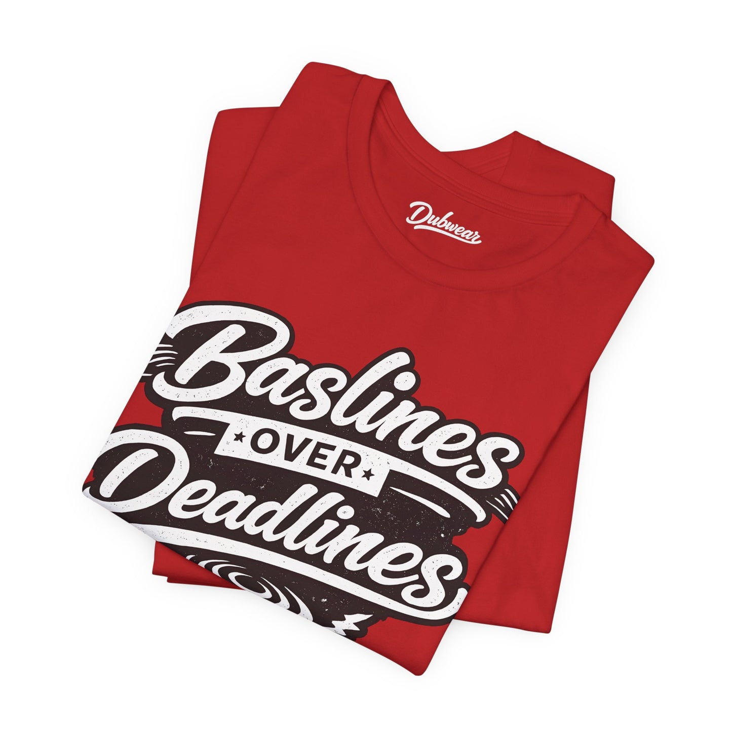 Basslines Over Deadlines — Short Sleeve Shirt