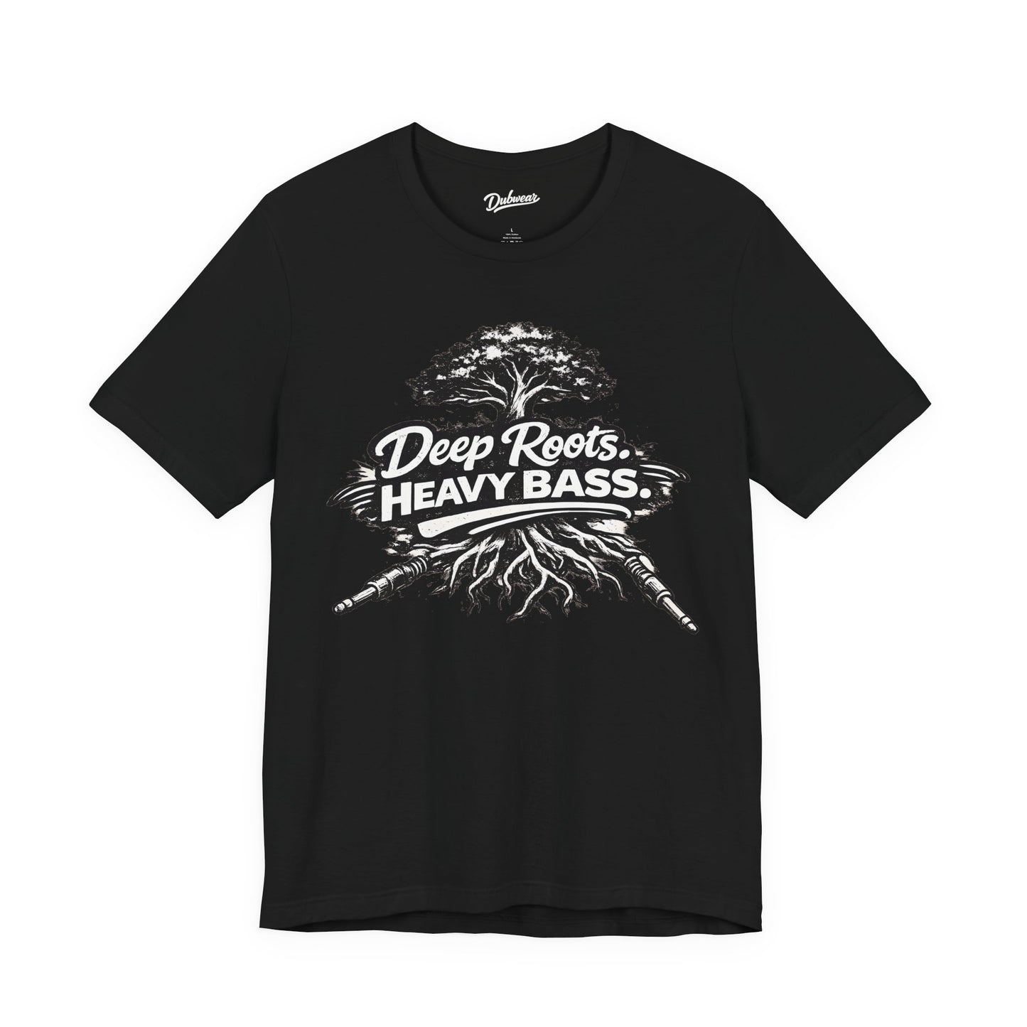 Deep Roots. Heavy Bass. — Short Sleeve Shirt