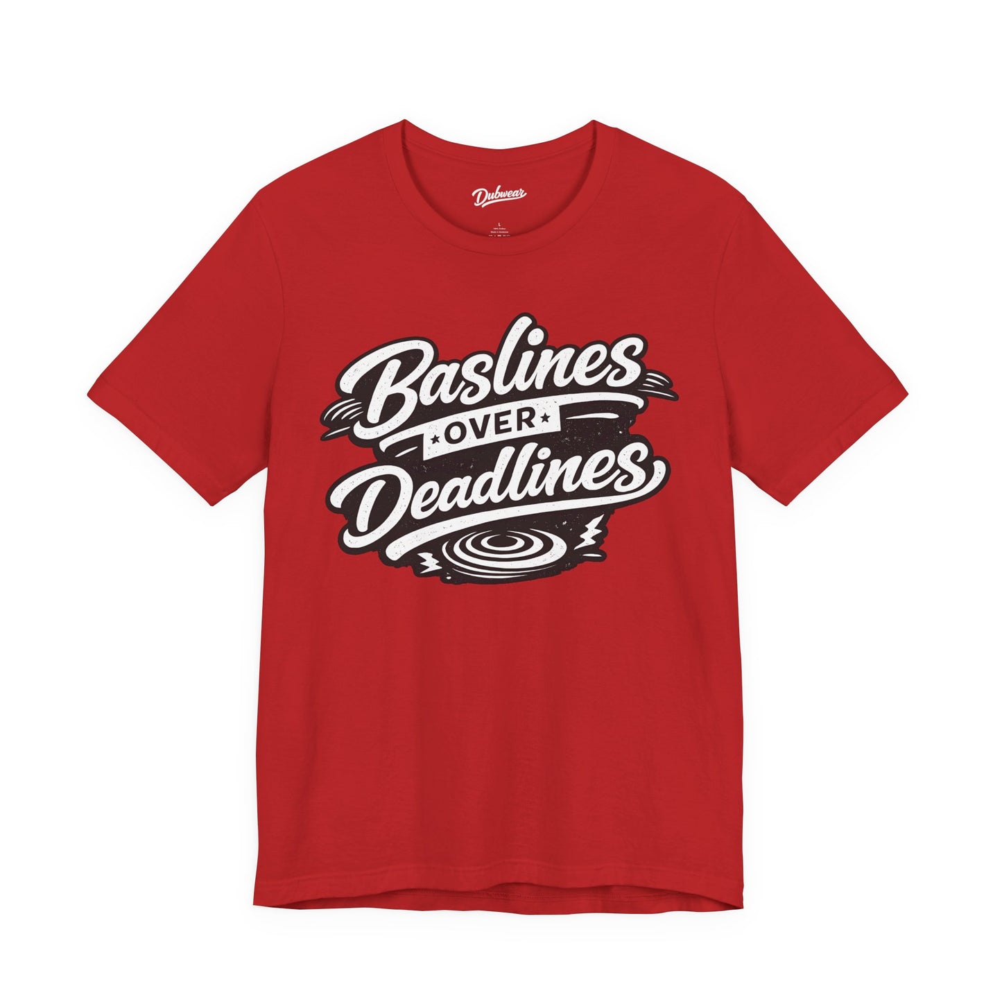 Basslines Over Deadlines — Short Sleeve Shirt